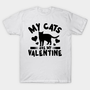 My Cat Are My Valentine T-Shirt